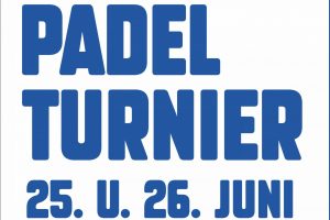 Padel-Turnier am 25./26. Juni